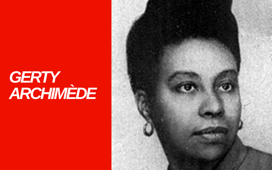 Gerty Archimède (1909 – 1980, Guadeloupe)